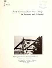 Cover of: North Carolina's metal truss bridges by George Fore