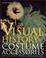 Cover of: Visual History of Costume Accessories: From Hats to Shoes 