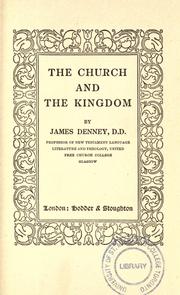 Cover of: The church and the kingdom by James Denney