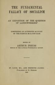 Cover of: The fundamental fallacy of socialism: an exposition of the question of landownership