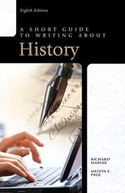 Cover of: A short guide to writing about history | Richard Marius