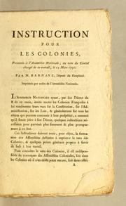 Cover of: Instruction pour les colonies by Antoine Barnave