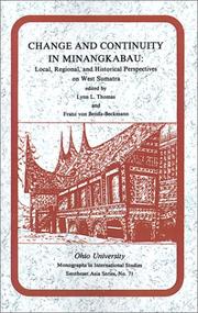 Cover of: Change and continuity in Minangkabau: local, regional, and historical perspectives on West Sumatra