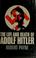 Cover of: The Life and death of Adolf Hitler. --