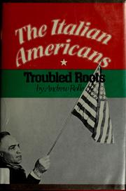 Cover of: The Italian Americans: troubled roots