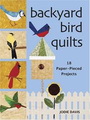 Cover of: Backyard Bird Quilts by Jodie Davis