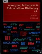 Cover of: Acronyms, initialisms & abbreviations dictionary: a guide to acronyms, abbreviations, contractions, alphabetic symbols, and similar condensed appellations