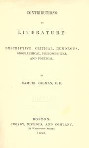 Cover of: Contributions to literature by Samuel Gilman