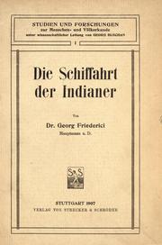 Cover of: Die schiffahrt der Indianer by Georg Friederici