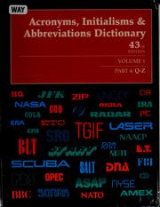 Cover of: Acronyms, initialisms & abbreviations dictionary: a guide to acronyms, abbreviations, contractions, alphabetic symbols, and similar condensed appellations