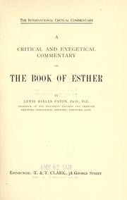 Cover of: A critical and exegetical commentary on the Book of Esther. by Lewis Bayles Paton