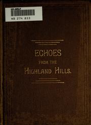 Cover of: Echoes from the Highland hills.