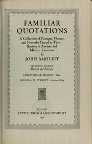 Cover of: Familiar quotations by John Bartlett