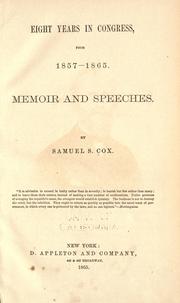 Cover of: Eight years in Congress, from 1857-1865 by Cox, Samuel Sullivan