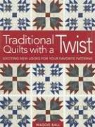 Cover of: Traditional Quilts With a Twist