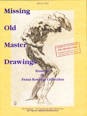 Missing Old Master drawings from the Franz Koenigs collection by Albert J. Elen
