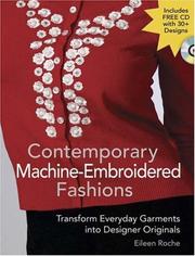 Cover of: Contemporary Machine-embroidered Fashions: Transform Everday Garments into Designer Originals