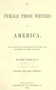 Cover of: The female prose writers of America.: With portraits, biographical notices, and specimens of their writings.