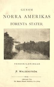 Genom Norra Amerikas Förenta Stater by Paul Petter Waldenström
