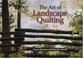 Cover of: The Art of Landscape Quilting