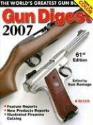 Cover of: Gun Digest 2007 (Gun Digest)