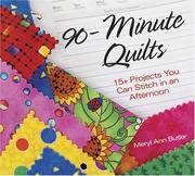 Cover of: 90 Minute Quilts | 