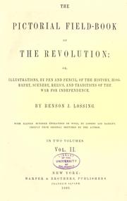 Cover of: The pictorial field-book of the revolution by Benson John Lossing