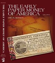 Cover of: The Early Paper Money of America by Eric P. Newman