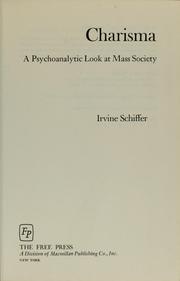 Cover of: Charisma: a psychoanalytic look at mass society.