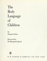 Cover of: The body language of children by Suzanne Szasz