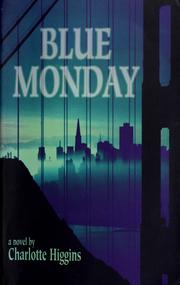Cover of: Blue Monday: a novel