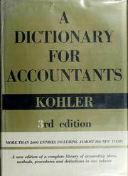 Cover of: A dictionary for accountants. by Kohler, Eric Louis, Kohler, Eric Louis