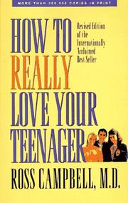 Cover of: How to really love your teenager