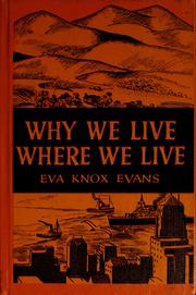 Cover of: Why we live where we live
