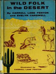 Cover of: Wild folk in the desert by Carroll Lane Fenton