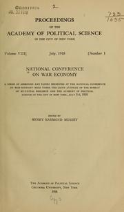 Cover of: National conference on war economy | National conference on war economy, New York, 1918. [from old catalog]