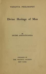Cover of: Vedanta philosophy: divine heritage of man