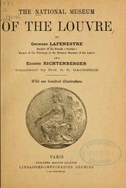 Cover of: The National Museum of the Lourvre by Georges Lafenestre