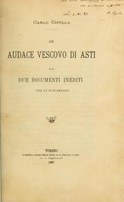 Cover of: Di Audace vescovo di Asti e di due documenti inediti che lo riguardano