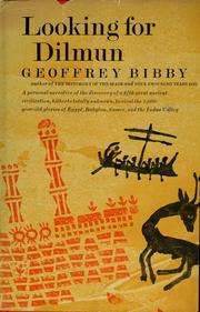 Cover of: Looking for Dilmun. by Geoffrey Bibby