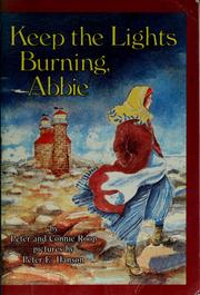 Cover of: Keep the lights burning, Abbie by Peter Roop