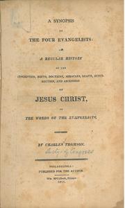 Cover of: A synopsis of the four evangelists by Charles Thomson
