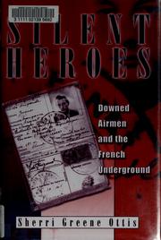 Cover of: Silent heroes