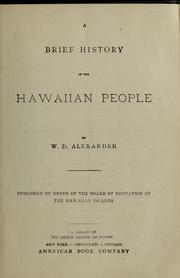 Cover of: A brief history of the Hawaiian people by W. D. Alexander, W. D. Alexander