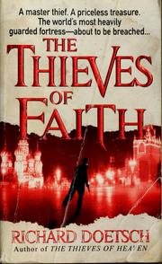 Cover of: The thieves of faith by Richard Doetsch