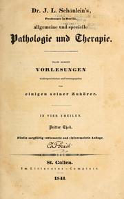 Cover of: Dr. J.L. Schönlein's ... Allgemeine und specielle Pathologie und Therapie by Johann Lukas Schönlein