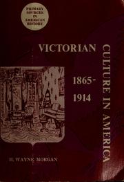 Cover of: Victorian culture in America, 1865-1914