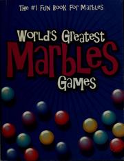 Cover of: World's Greatest Marbles Games by 