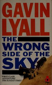 Cover of: The wrong side of the sky by Gavin Lyall