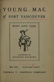 Cover of: Young Mac of Fort Vancouver by Mary Jane Carr
